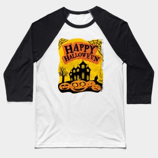 Happy Halloween Haunted House and Pumpkins Baseball T-Shirt